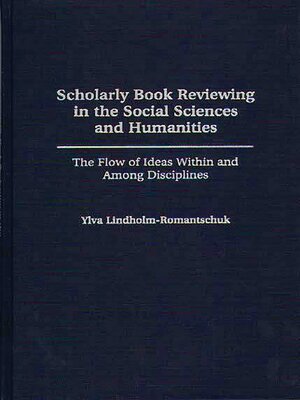 cover image of Scholarly Book Reviewing in the Social Sciences and Humanities